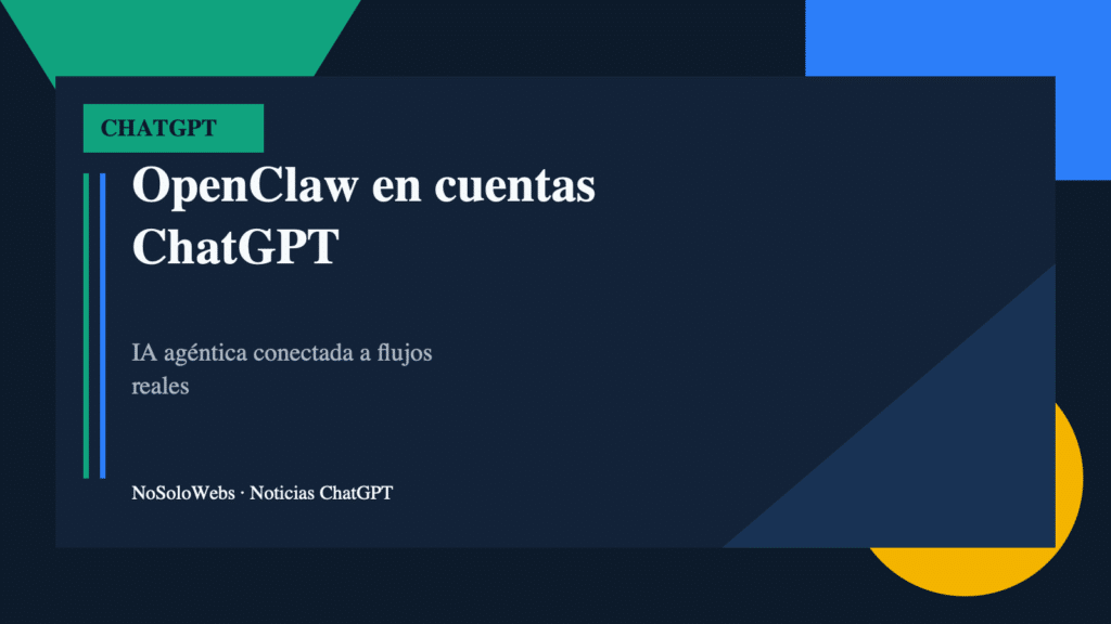 OpenClaw en cuentas ChatGPT