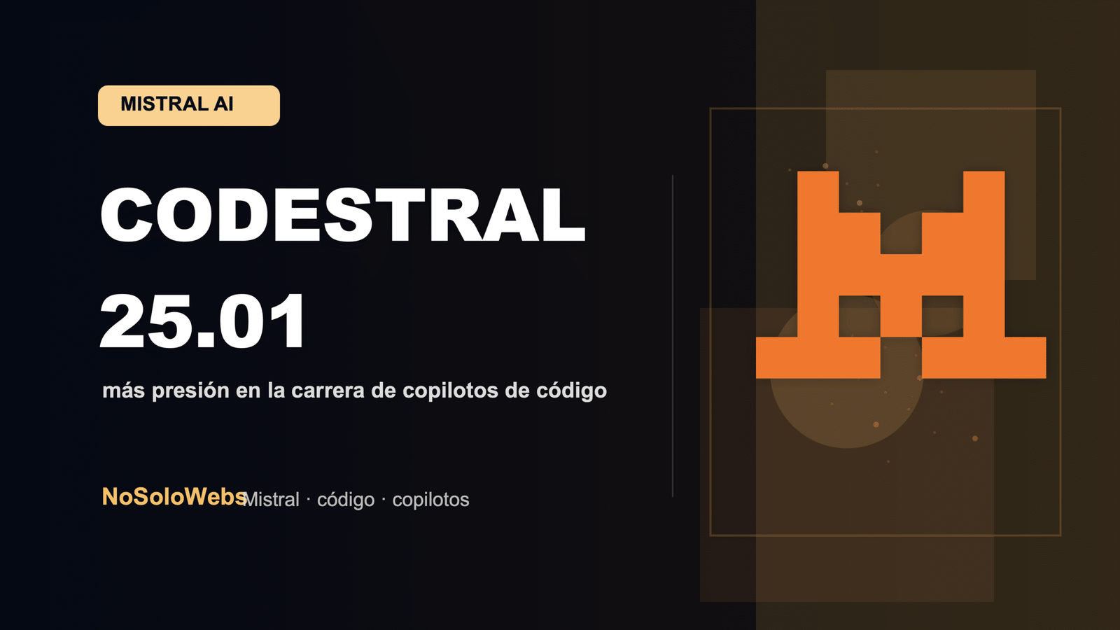 Codestral 25.01: Mistral acelera su modelo de código y aprieta la carrera de copilotos