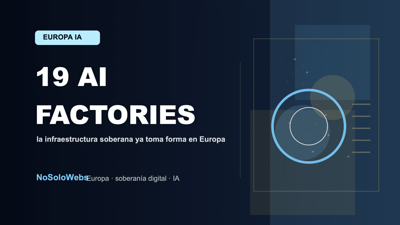 Europa ya tiene 19 AI Factories: así se está construyendo la infraestructura soberana para la IA