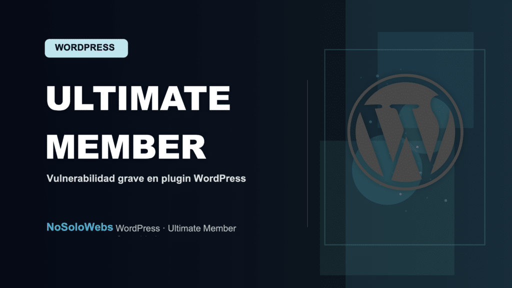 Alerta de seguridad: Cuidado con las vulnerabilidades en plugins para WordPress