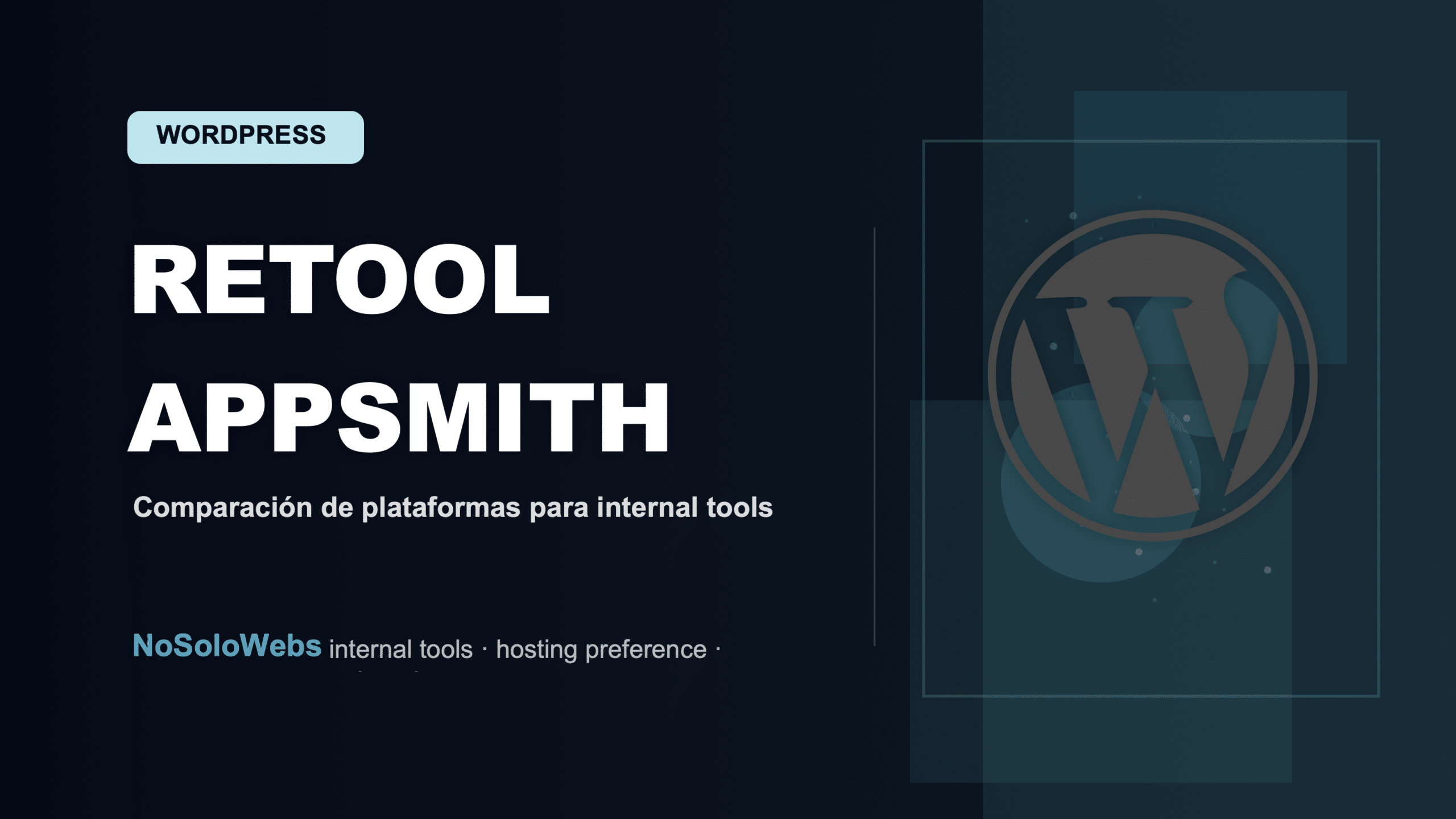 Comparación de Retool y Appsmith: Plataformas para internal tools clave en la optimización empresarial