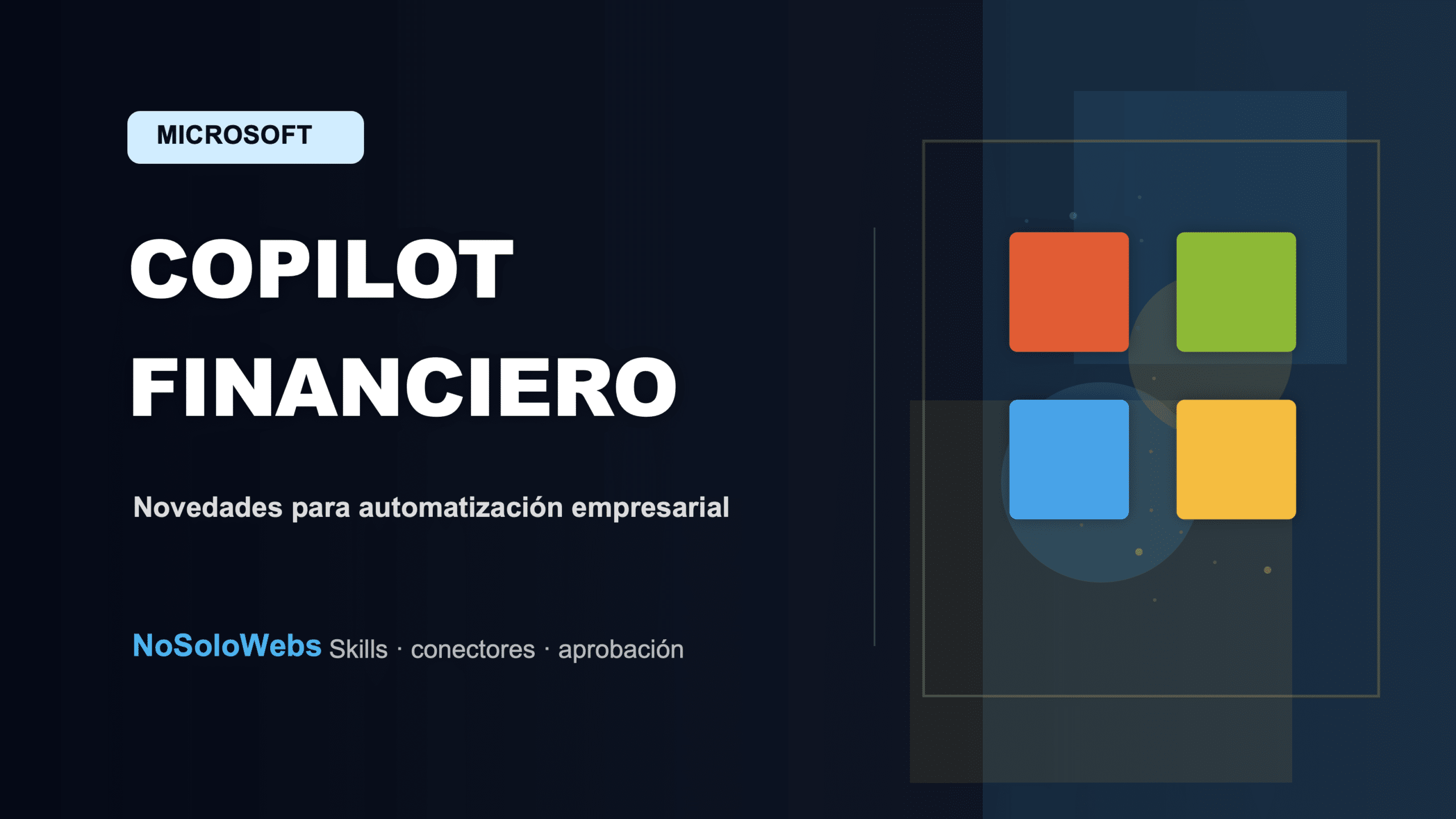 Habilidades de Copilot: Automatización Financiera para tu Empresa