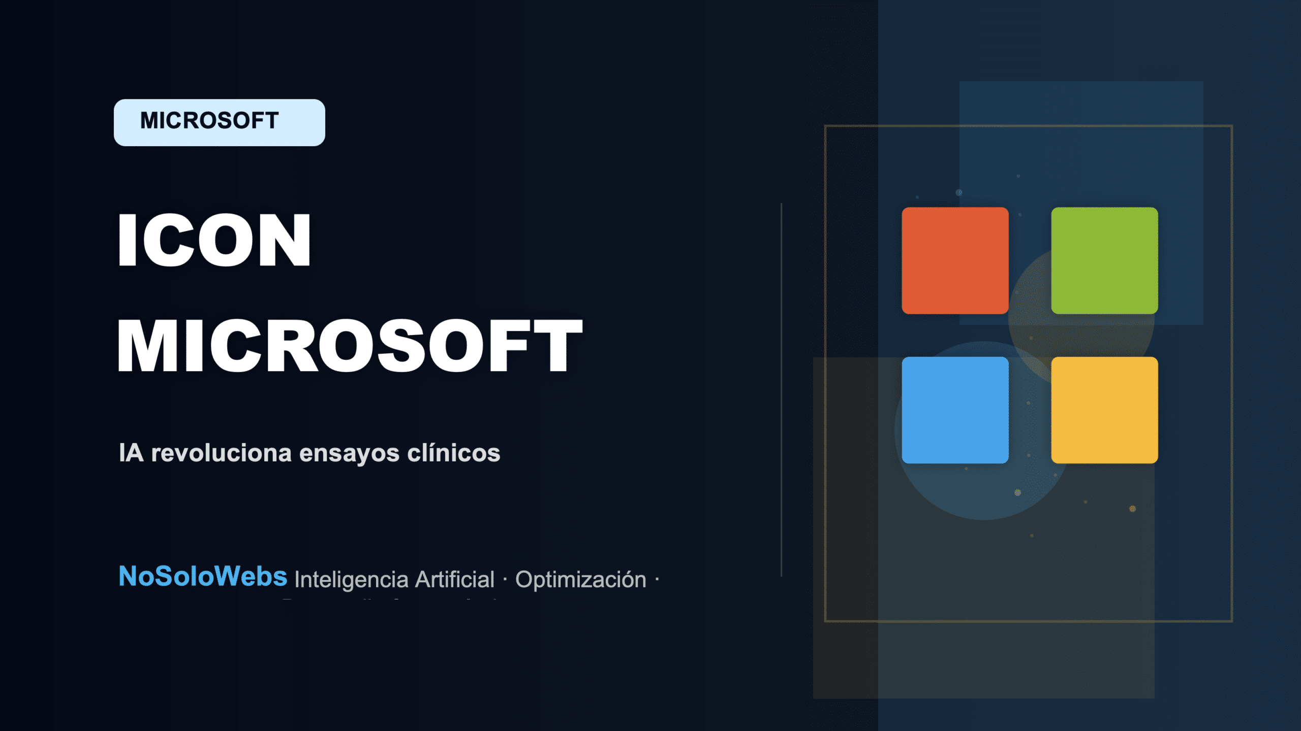 ICON y Microsoft: Avances con Inteligencia Artificial en Ensayos Clínicos