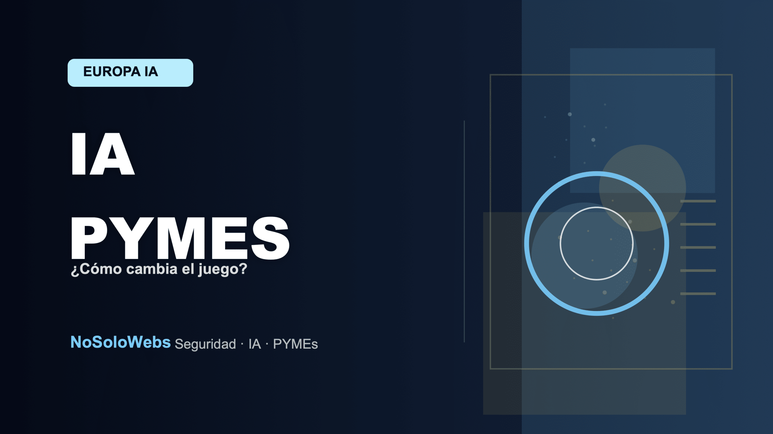 Inteligencia Artificial y Seguridad: ¿Cómo Cambia el Juego para las PYMEs Españolas?