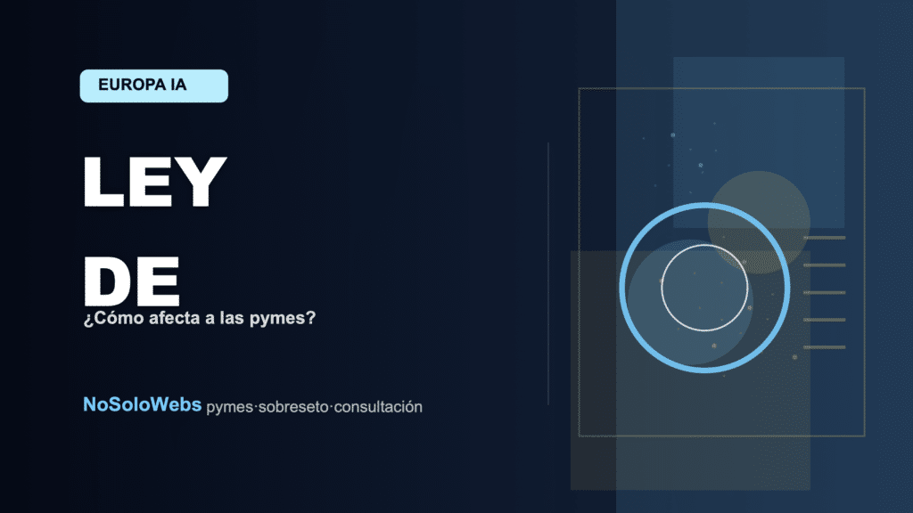 Ley de Datos Europa: ¿Cómo afecta a las pymes españolas?