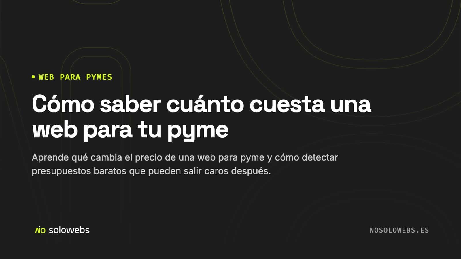 Cómo saber cuánto cuesta una web para tu pyme