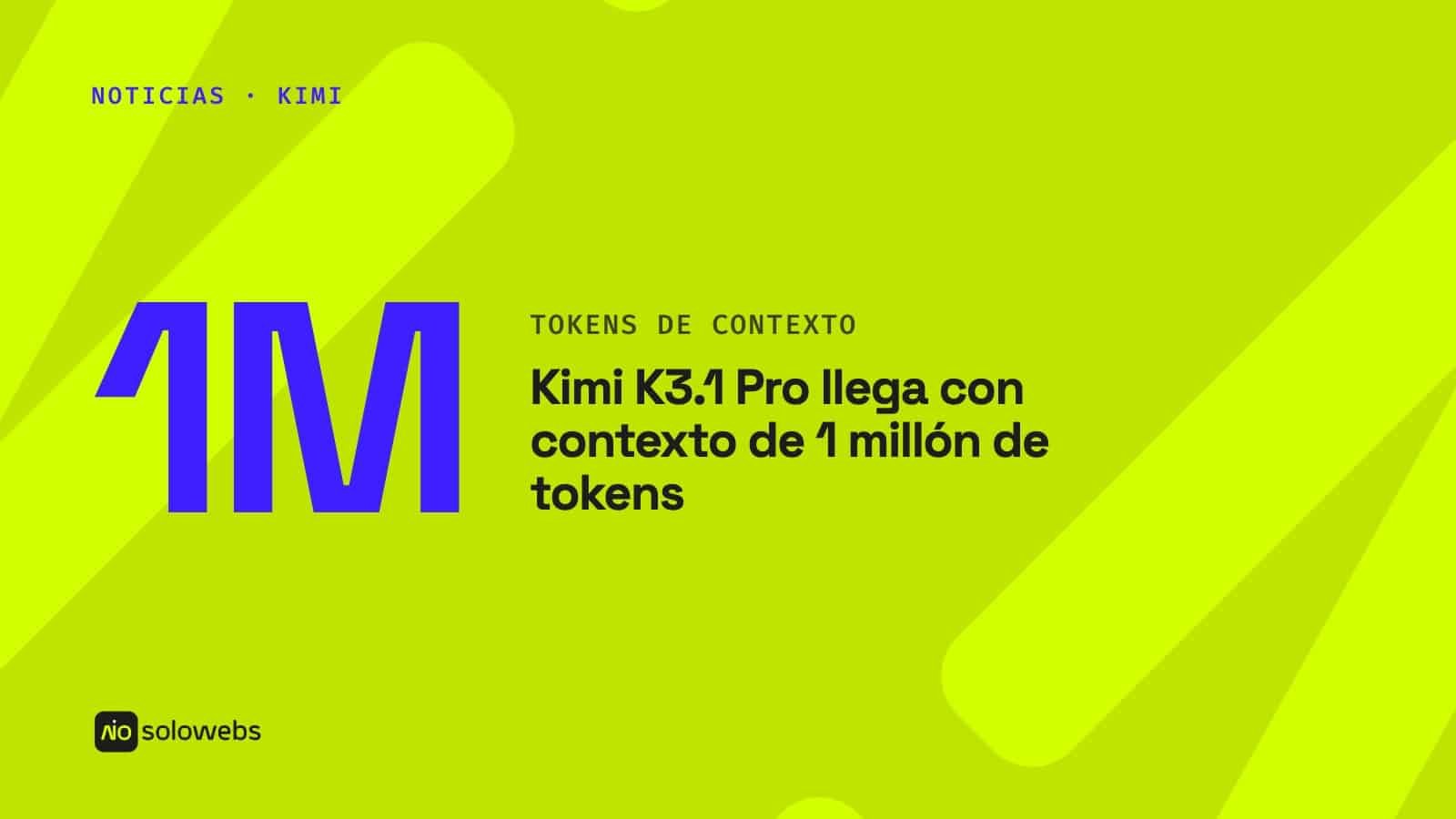 Kimi K3.1 Pro llega con contexto de 1 millón de tokens