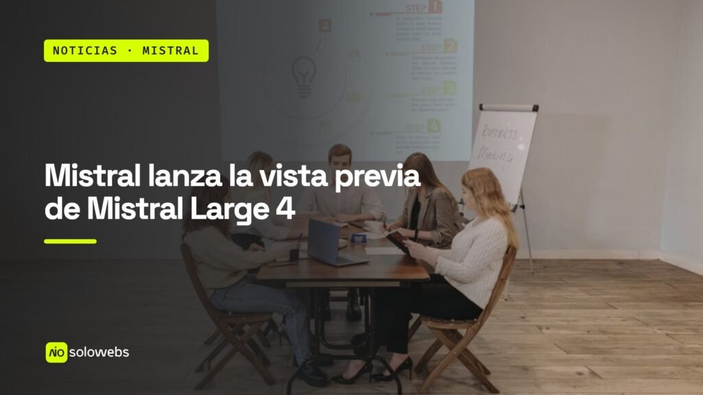 Mistral lanza la vista previa de Mistral Large 4
