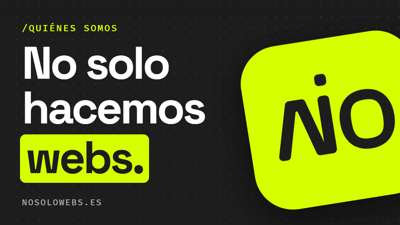 Miniatura del vídeo de presentación de Nosolowebs: «No solo hacemos webs» junto al logotipo ÑO